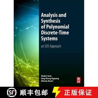 【3-4周达】Analysis and Synthesis of Polynomial Discrete-Time Systems : An SOS Approach [9780081019016]