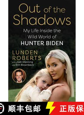 【3-4周达】Out of the Shadows: My Life Inside the Wild World of Hunter Biden [9781510782297]