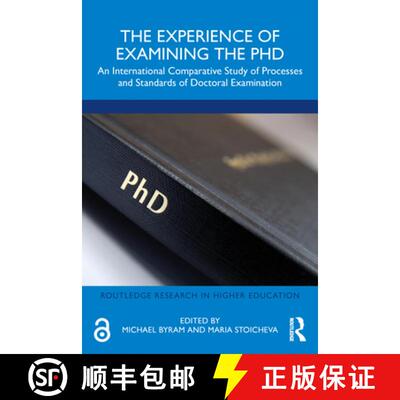 【3-4周达】The Experience of Examining the PhD: An International Comparative Study of Processes and S... [9781032164366]
