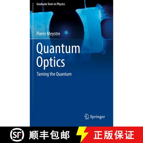 【3-4周达】Quantum Optics : Taming the Quantum [9783030761851]