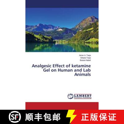 预订 Analgesic Effect of ketamine Gel on Human and Lab Animals [9783659636677]