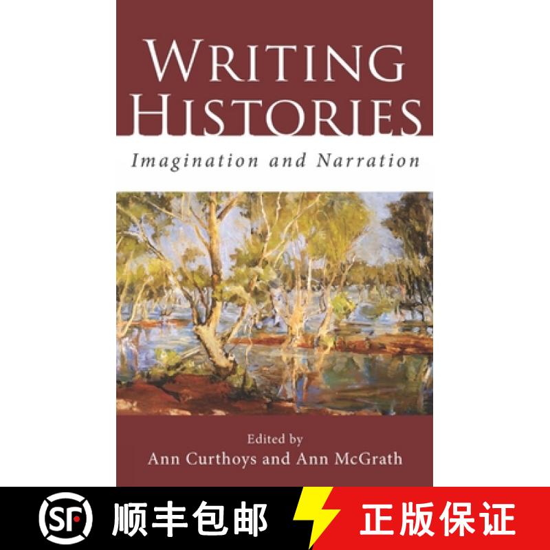 【3-4周达】Writing Histories: Imagination and Narration [9780980464825]