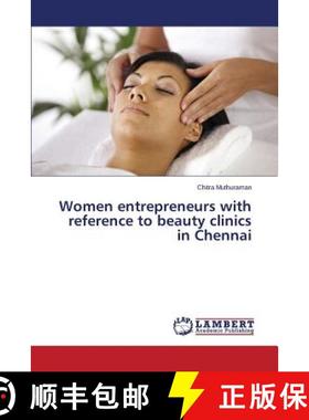 预订 Women entrepreneurs with reference to beauty clinics in Chennai [9783659745287]