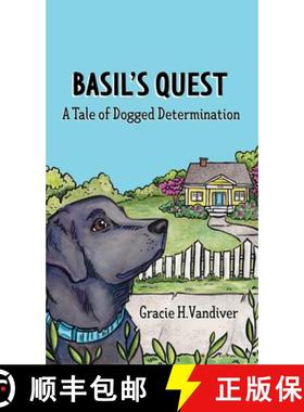 【3-4周达】Basil's Quest, A Tale of Dogged Determination [9780971774520]