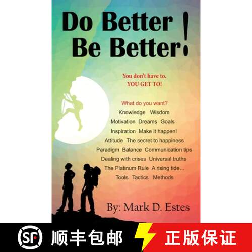 【3-4周达】Do Better! Be Better! You Don't Have To. YOU GET TO! [9781545756652]