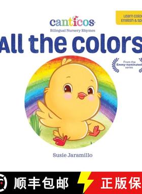 【3-4周达】Canticos All the Colors / de Colores: Bilingual Nursery Rhymes [9781945635274]