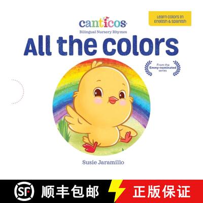 【3-4周达】Canticos All the Colors / de Colores: Bilingual Nursery Rhymes [9781945635274]