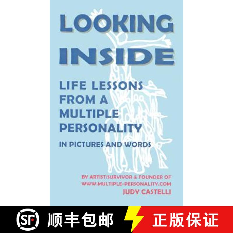 【2-3周达】Looking Inside: Life Lessons from a Multiple Personality [9781581126822]