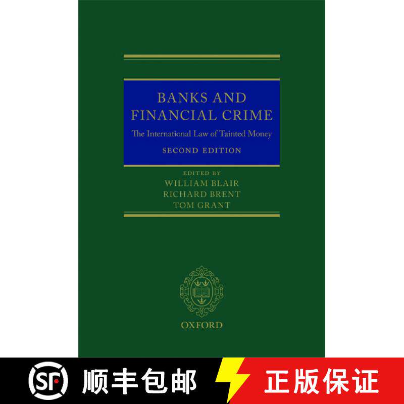 现货 精装 银行和金融犯罪: 国际法之肮脏的货币 Banks and Financial Crime: The International Law of Tain... [9780198716587]