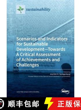 【3-4周达】Scenarios and Indicators for Sustainable Development-Towards A Critical Assessment of Achi... [9783038976721]