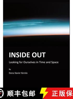 预订 Inside Out: Looking for Ourselves in Time and Space [9781443811019]