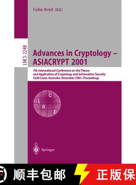 【3-4周达】Advances in Cryptology — ASIACRYPT 2001: 7th International Conference on the Theory and A... [9783540429876]