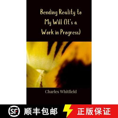 【3-4周达】Bending Reality to My Will (It's a Work in Progress) [9783690856829]