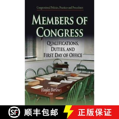 【3-4周达】Members of Congress: Qualifications, Duties, and First Day of Office [9781631177910]