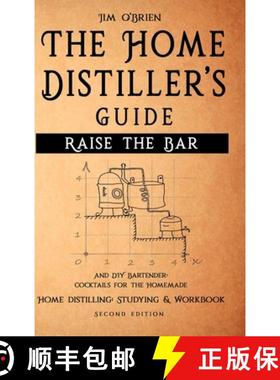 【3-4周达】Raise the Bar - The Home Distiller's Guide [9781387896233]