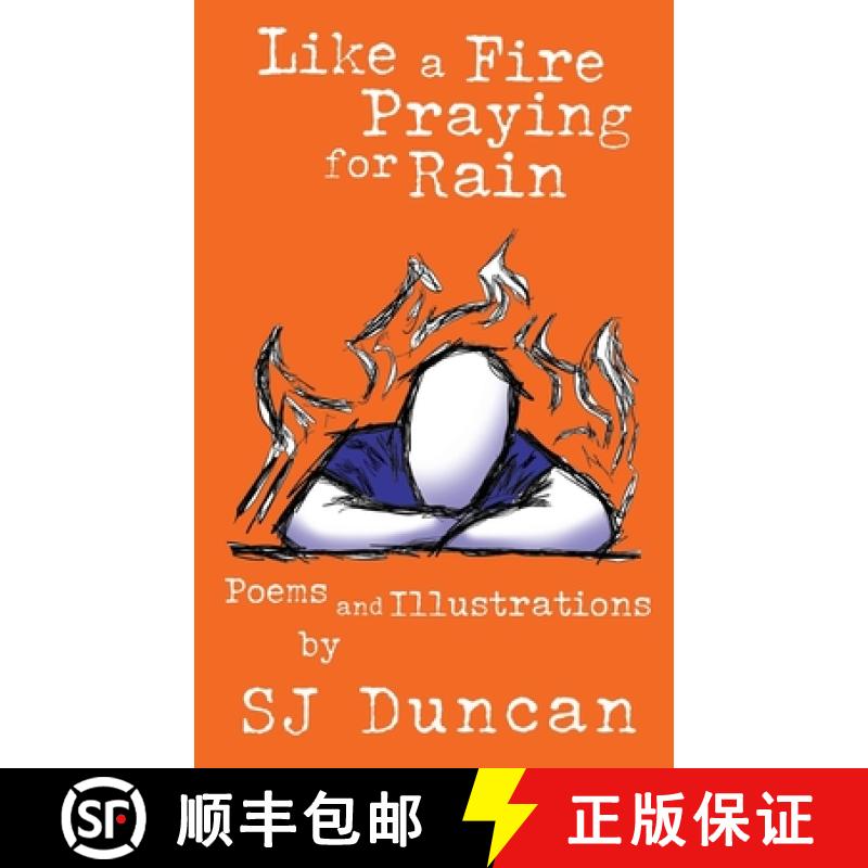 【3-4周达】Like a Fire Praying for Rain [9780692081952]