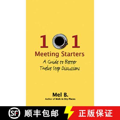 【3-4周达】101 Meeting Starters: A Guide to Better Twelve Step Discussions [9781592853694]