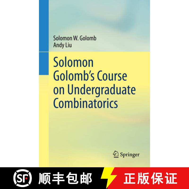 【3-4周达】Solomon Golomb's Course on Undergraduate Combinatorics [9783030722302]