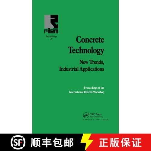 【3-4周达】精装 Concrete Technology: New Trends, Industrial Applications: Proceedings of the Internat... [9780419201502]