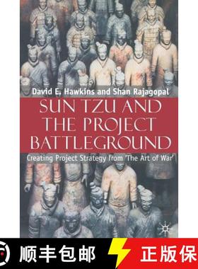 【3-4周达】Sun Tzu and the Project Battleground : Creating Project Strategy from 'The Art of War' [9781349521883]