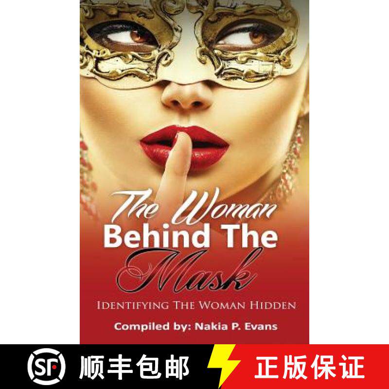 预订 The Woman Behind the Mask: Identifying the Woman Hidden [9781945117886]