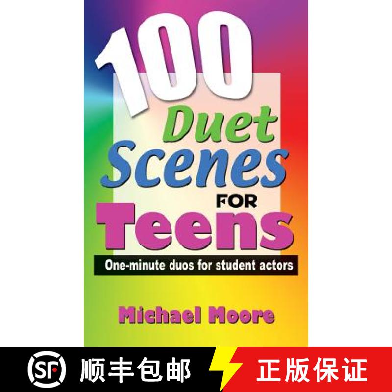 【3-4周达】100 Duet Scenes for Teens: One-Minute Duos for Student Actors [9781566081870]