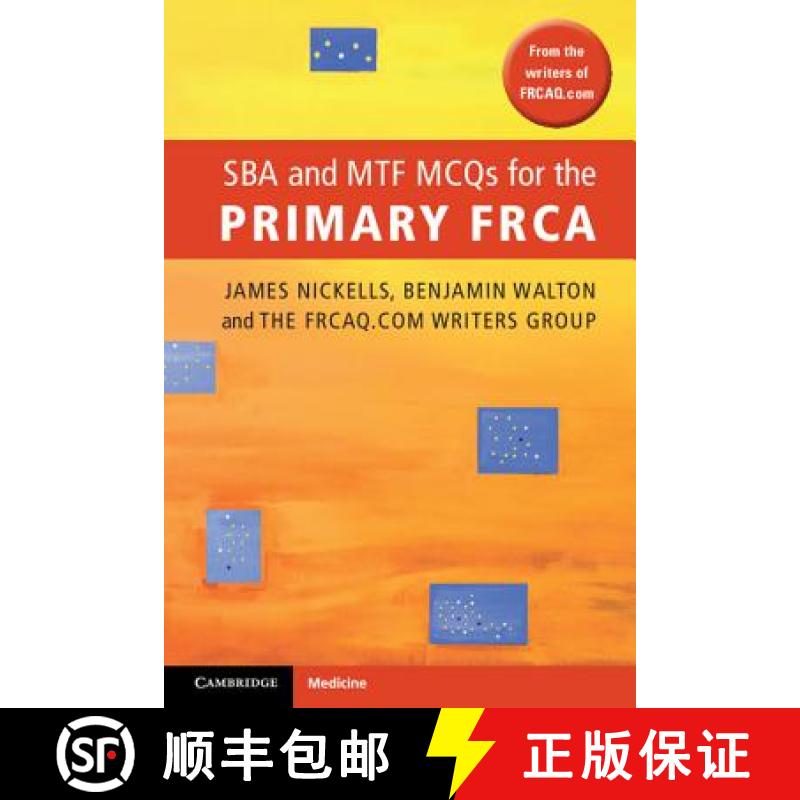 【3-4周达】Sba and Mtf McQs for the Primary Frca. by James Nickells, Ben Walton [9781107604063]
