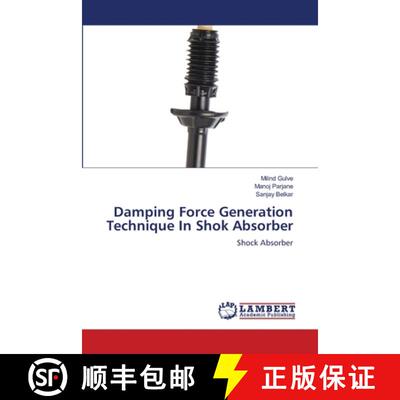 【3-4周达】Damping Force Generation Technique In Shok Absorber [9786209348075]