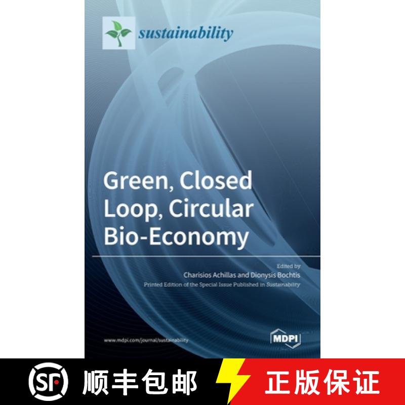 【2-3周达】Green, Closed Loop, Circular Bio-Economy [9783036502106]