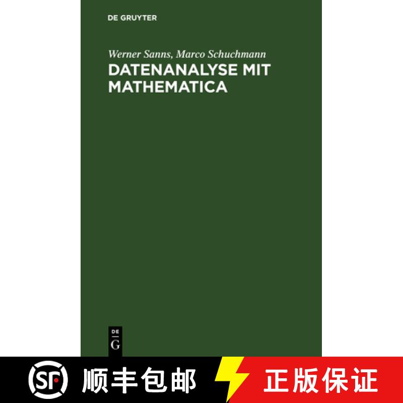 【3-4周达】Datenanalyse Mit Mathematica : Einf hrung F r Studierende Aller Fachrichtungen [9783486252804]