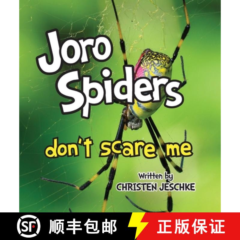 【3-4周达】Joro Spiders Don't Scare Me [9781956267532]