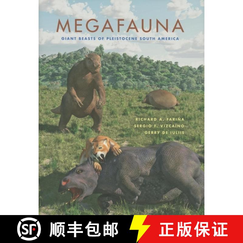 【3-4周达】Megafauna: Giant Beasts of Pleistocene South America [9780253002303]