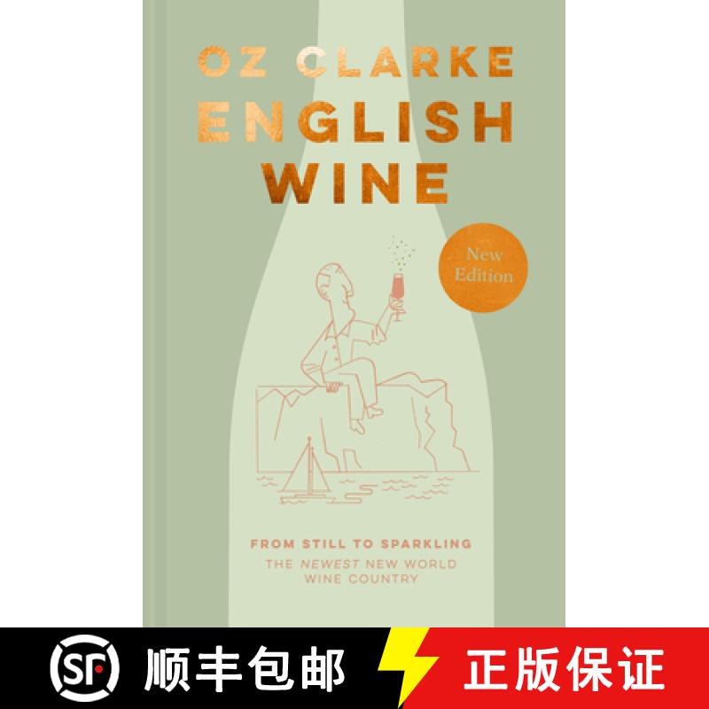 【3-4周达】English Wine: From Still to Sparkling: The Newest New World Wine Country [9781911682752]