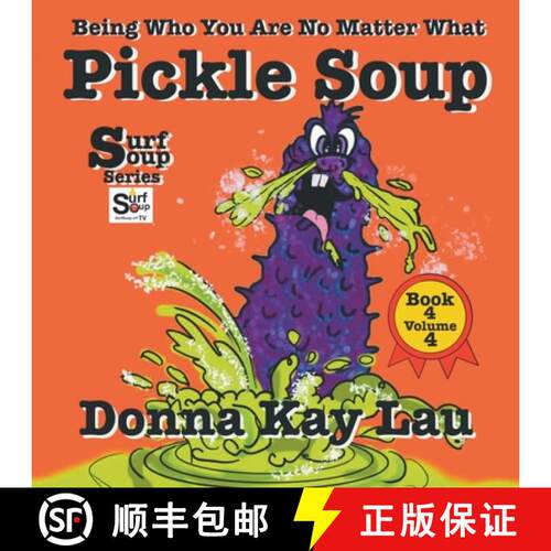 【3-4周达】Pickle Soup: Being Who You Are No Matter What Book 4 Volume 4 [9781956022476]