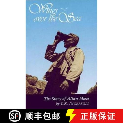 【3-4周达】Wings Over the Sea: The Story of Allan Moses [9780864921017]