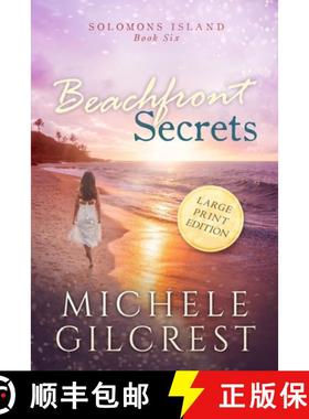 【3-4周达】Beachfront Secrets (Solomons Island Book 6) Large Print [9781953722225]