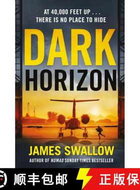 【3-4周达】Dark Horizon: A high-octane thriller from the 'unputdownable' author of NOMAD [9781802793215]