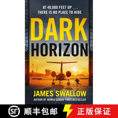 【3-4周达】Dark Horizon: A high-octane thriller from the 'unputdownable' author of NOMAD [9781802793215]