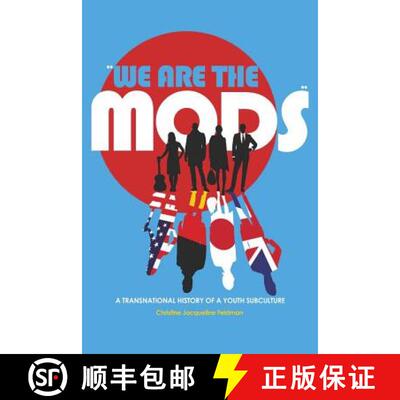 预订 -We Are the Mods-: A Transnational History of a Youth Subculture [9781433103698]