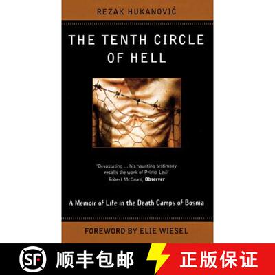 【3-4周达】Tenth Circle Of Hell: A Memoir of Life in the Death Camps of Bosnia [9780349109343]