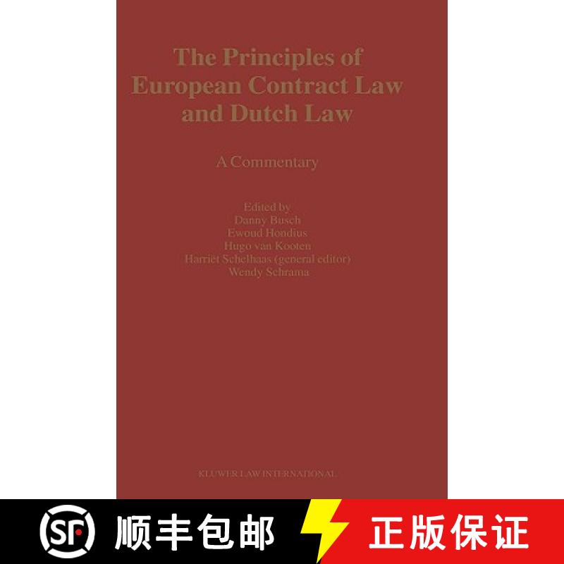 【3-4周达】The Principles of European Contract Law and Dutch Law : A Commentary [9789041117496]