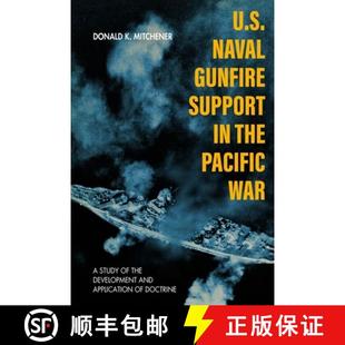 Development Application Gunfire the War Study Support 9781949668124 ... U.S. 4周达 Naval and Pacific