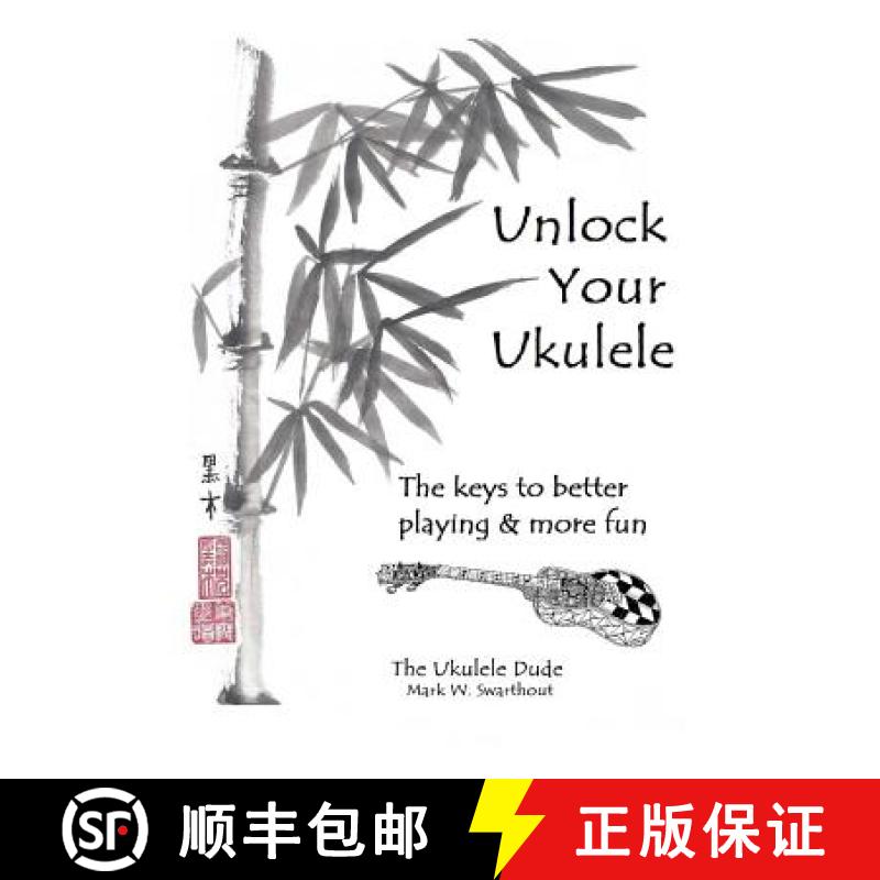 【3-4周达】Unlock Your Ukulele [9781365433177]
