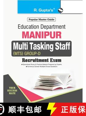 【3-4周达】Manipur: Multi Tasking Staff (MTS) Group D Recruitment Exam Guide [9789387918610]