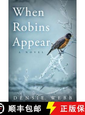 预订 When Robins Appear [9781948051606]