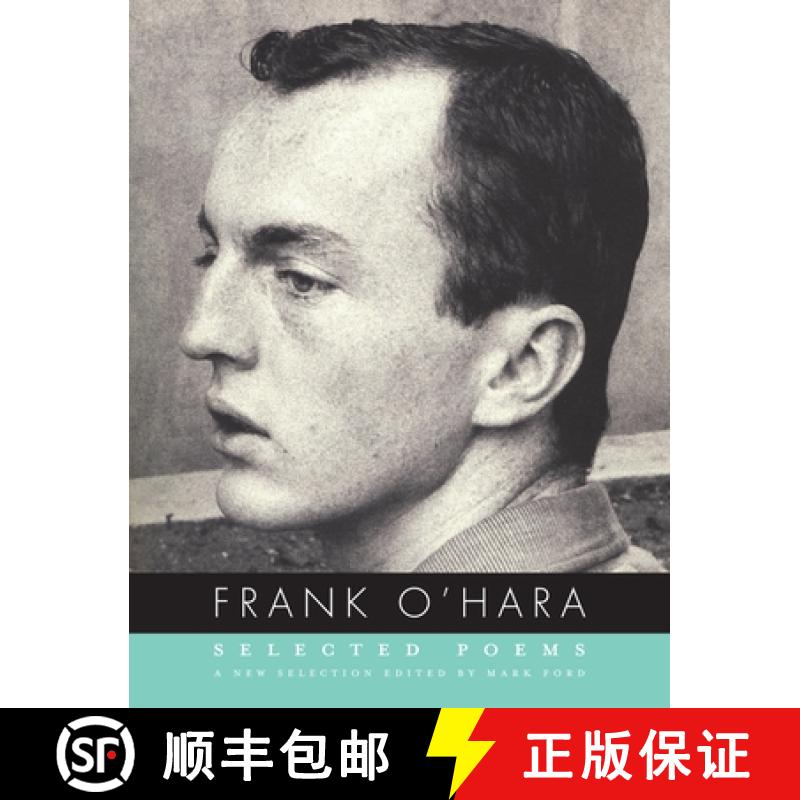 【3-4周达】Selected Poems of Frank O'Hara [9780375711480]