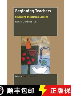 预订 Beginning Teachers: Reviewing Disastrous Lessons [9789463000710]