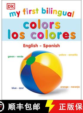 【3-4周达】My First Bilingual Colors / Los Colores [9781465488374]