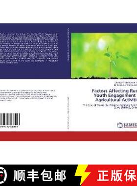 预订 Factors Affecting Rural Youth Engagement in Agricultural Activities [9783330348509]