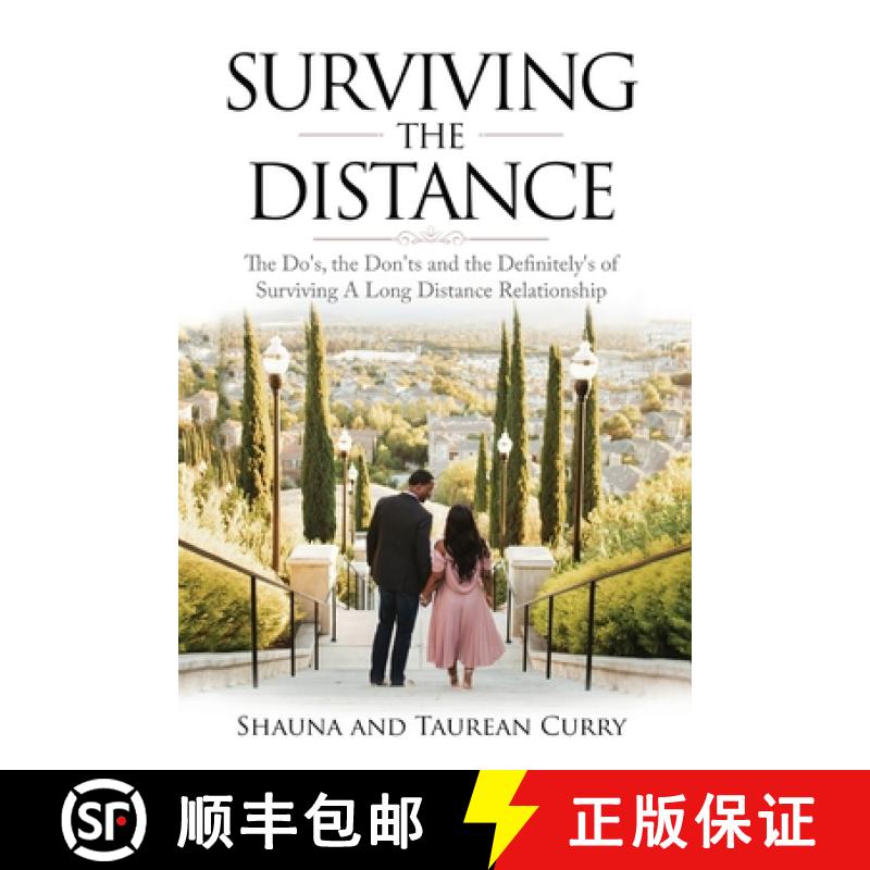 【3-4周达】Surviving the Distance: The Do's, the Don'ts, and the Definitely's of Surviving a Long Dis... [9780578837321]